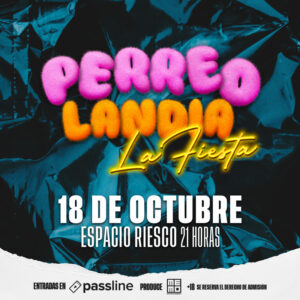 Perreolandia La Fiesta 18 de Octubre