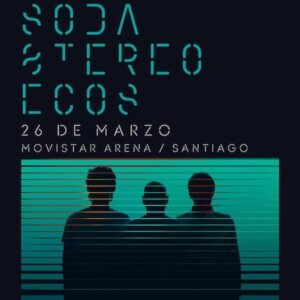 Soda Stereo ECOS 26 de Marzo