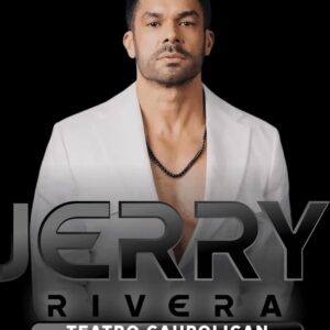Jerry Rivera 17 de Abril