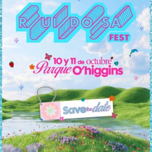 Ruidosa Fest 10 de Octubre