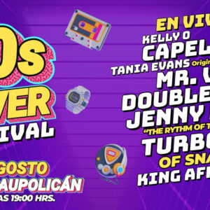 90s Fever Festival 15 de Agosto